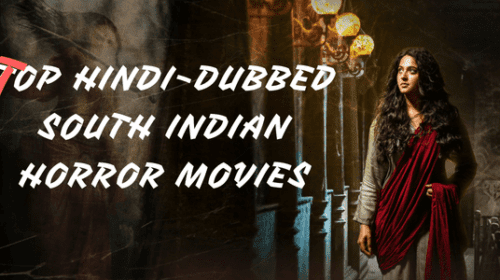 top Hindi dubbed south indian horror movies