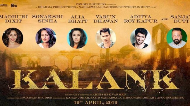 kalank upcoming bollywood films 2019