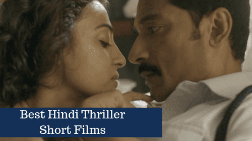 Hindi Thriller Short Films