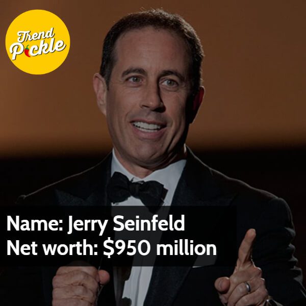 Jerry Seinfeld