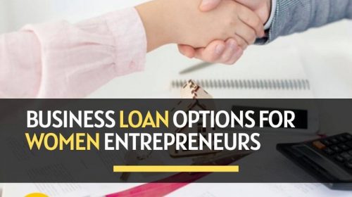 Business Loan Options for Women Entrepreneurs