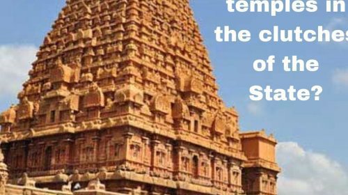 Why are Indian temples in the clutches of the State?