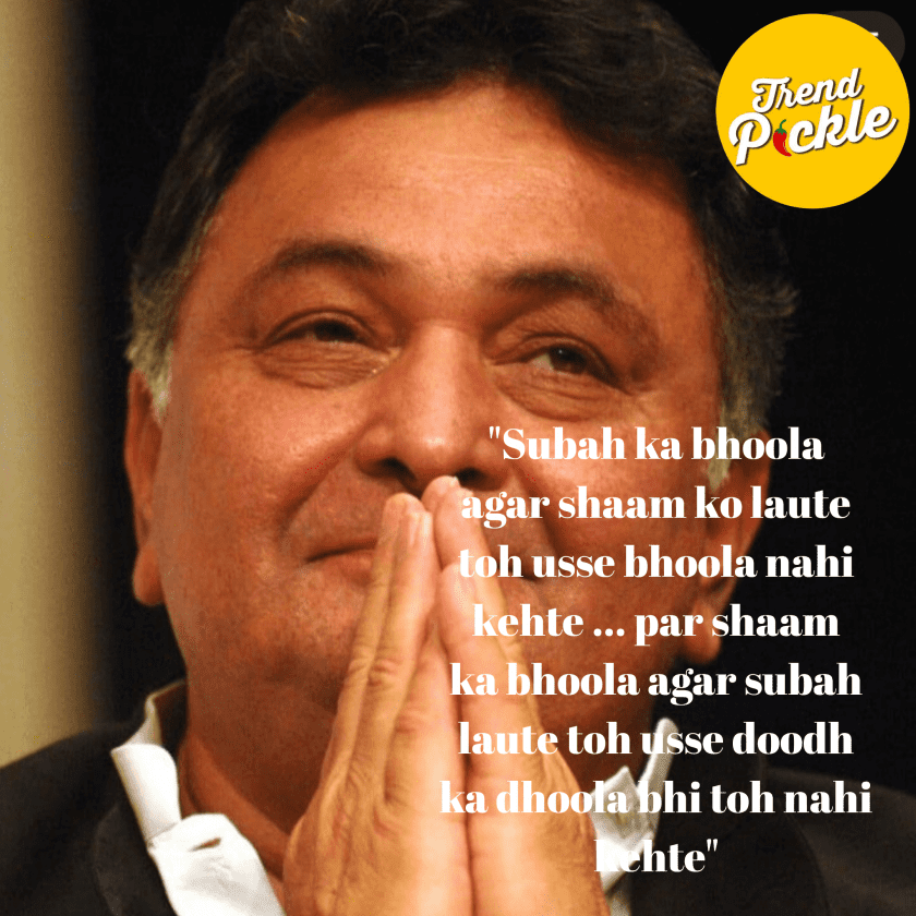 dialogues  of rishi kapoor 