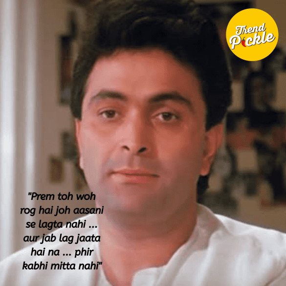 15 Best dialogues of the legend actor Rishi Kapoor! - Trendpickle