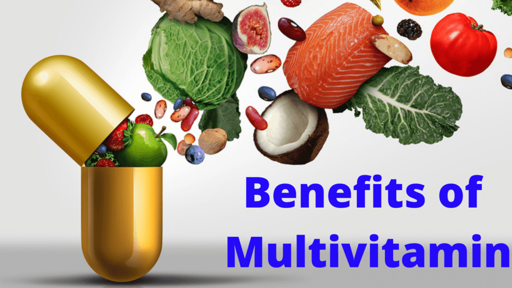 Benefits of Multivitamin 1