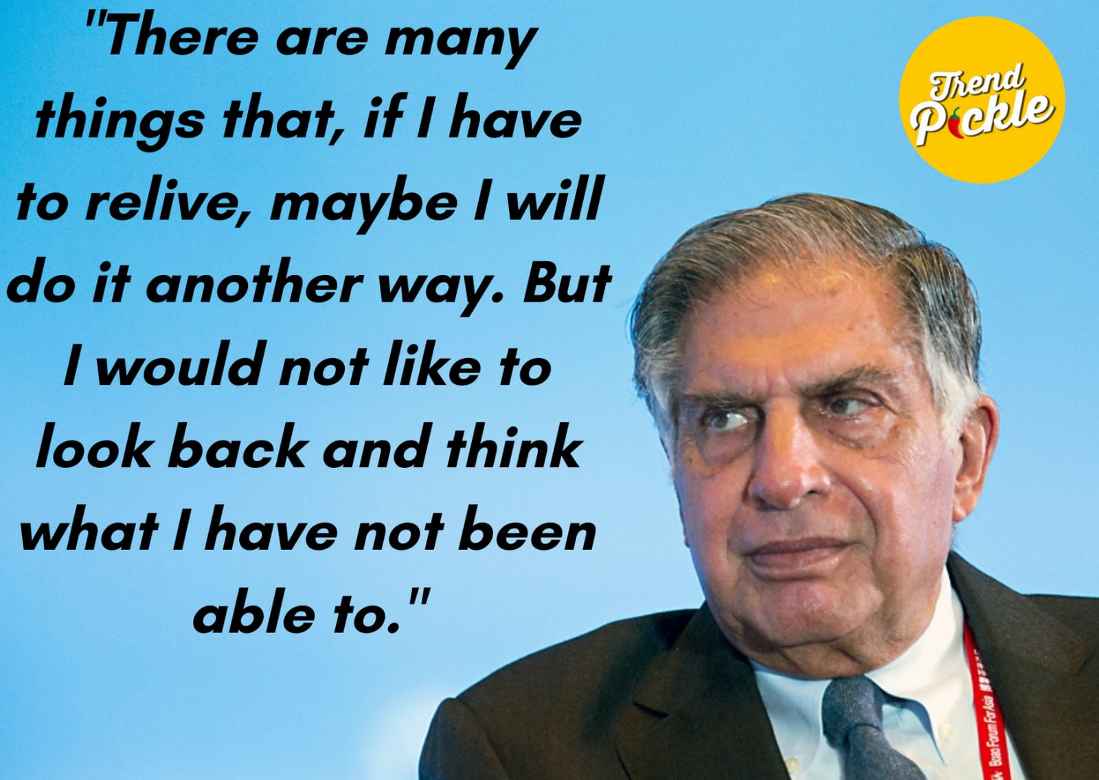 Ratan Tata Inspirational Quotes