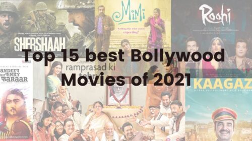 Top 15 best Bollywood movies of 2021