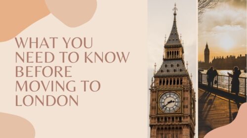 What you need to know before moving to London