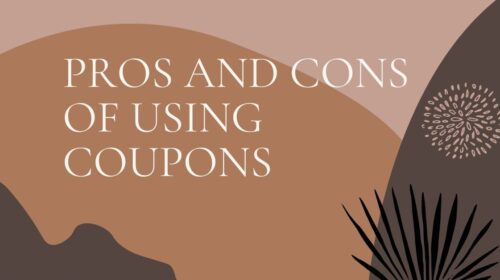Pros and Cons of Using Coupons