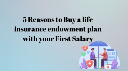 Buy a life insurance endowment plan