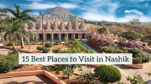 15 Best Places to Visit in Nashik