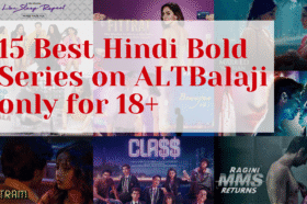 Top 20 Best Ullu Web Series In Hindi Strictly For 18+